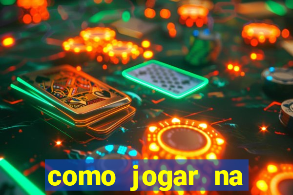como jogar na teimosinha da lotofacil