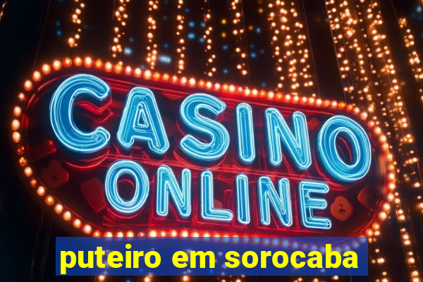 puteiro em sorocaba
