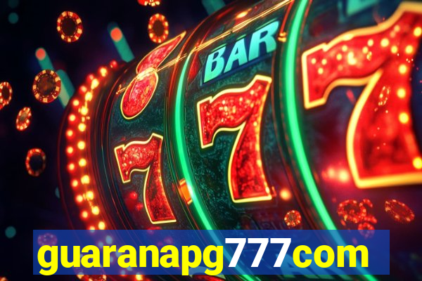 guaranapg777com