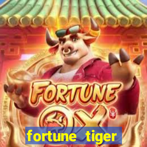 fortune tiger depósito 1 real