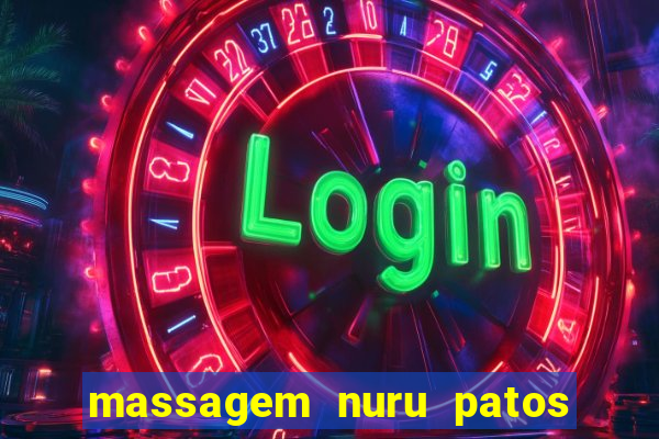 massagem nuru patos de minas