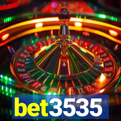 bet3535
