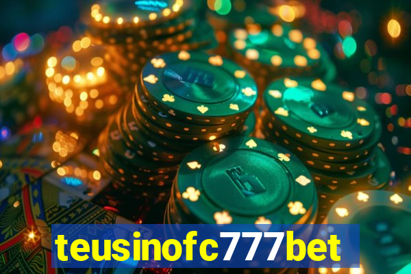 teusinofc777bet.com