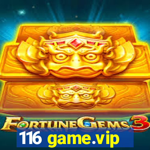 116 game.vip