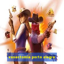 vasectomia porto alegre