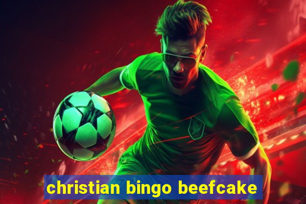 christian bingo beefcake