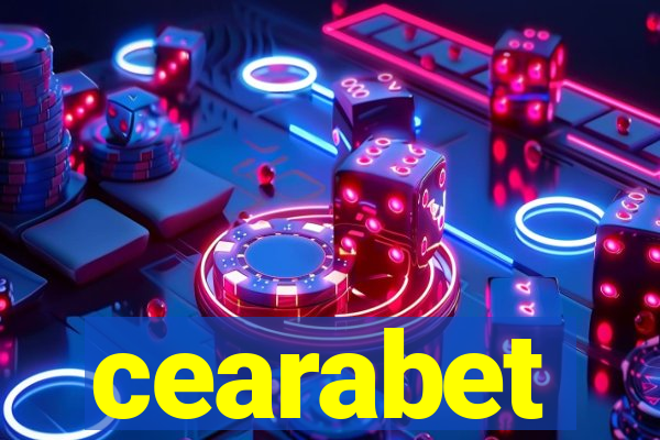 cearabet