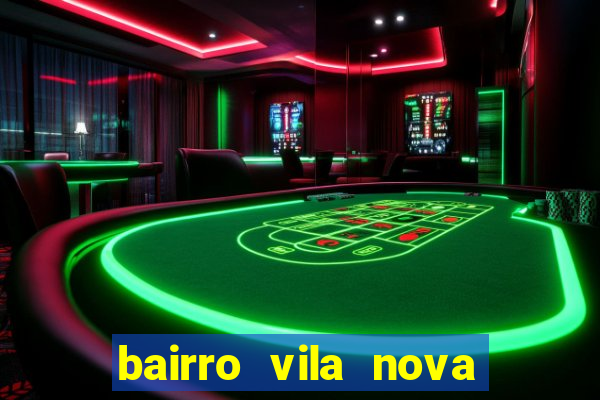 bairro vila nova campo grande rj