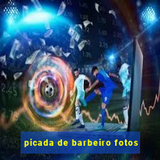 picada de barbeiro fotos