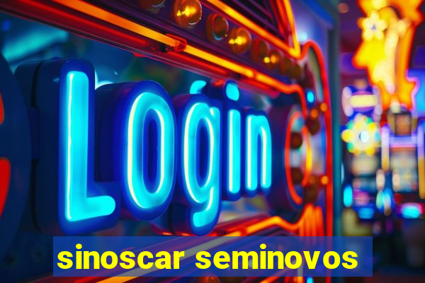 sinoscar seminovos