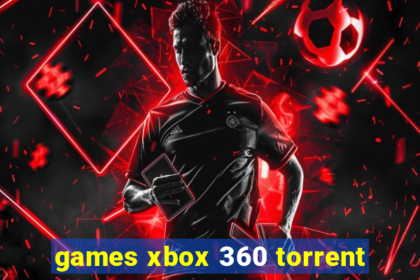 games xbox 360 torrent