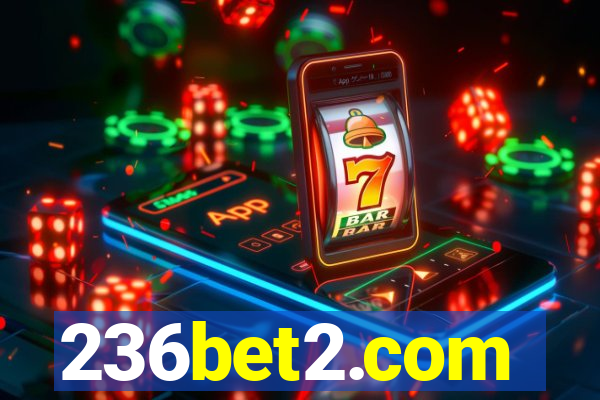 236bet2.com