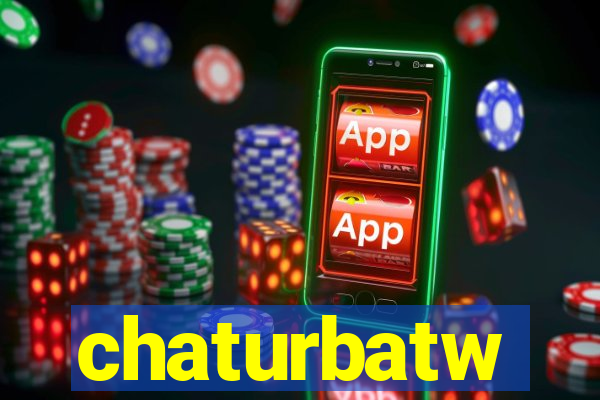 chaturbatw