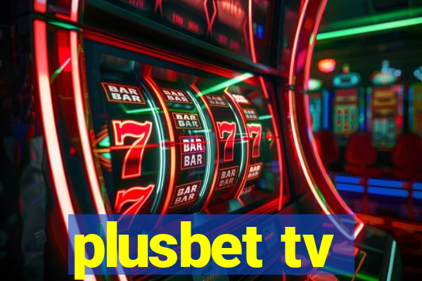 plusbet tv