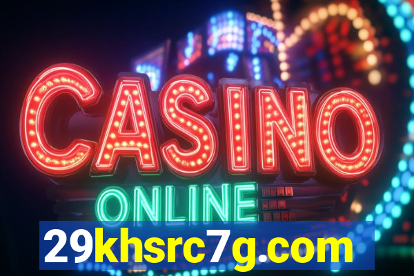 29khsrc7g.com