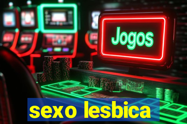 sexo lesbica