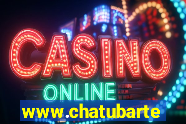 www.chatubarte