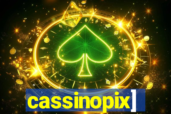 cassinopix]
