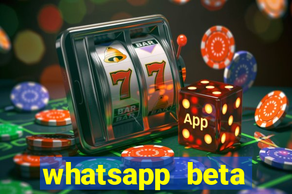 whatsapp beta 3.3.10 2024