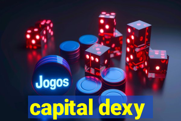 capital dexy
