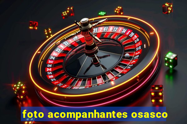 foto acompanhantes osasco