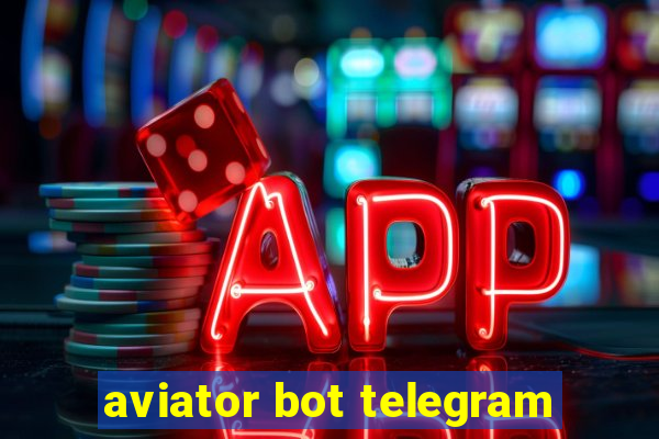 aviator bot telegram