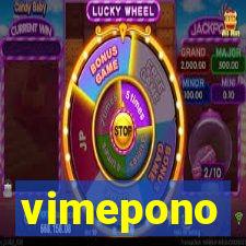 vimepono