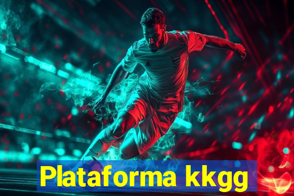 Plataforma kkgg