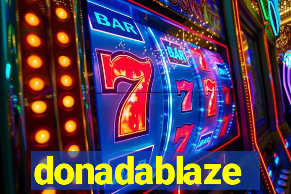 donadablaze