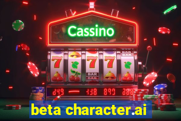 beta character.ai
