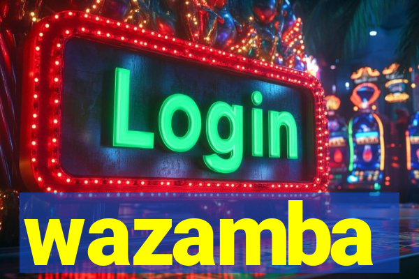 wazamba