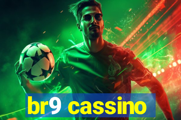 br9 cassino