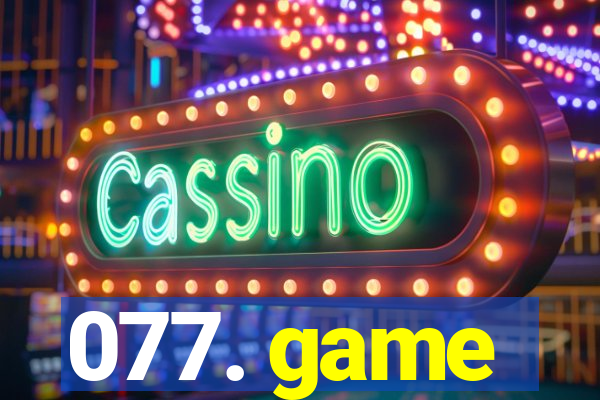 077. game