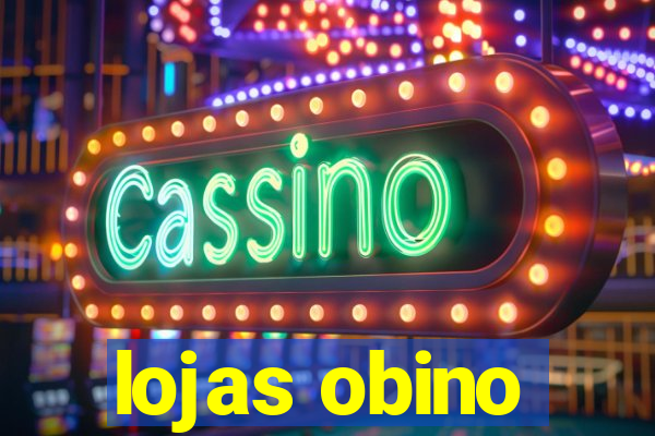 lojas obino