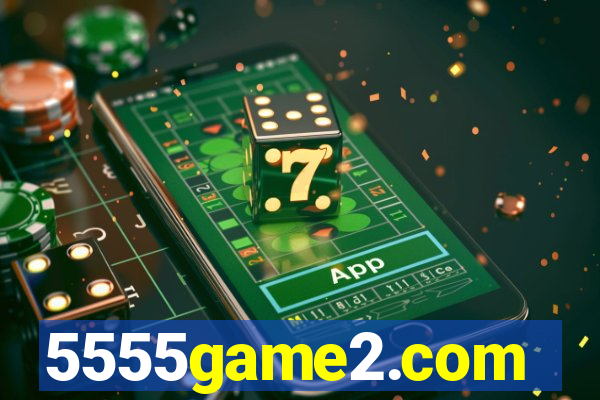 5555game2.com