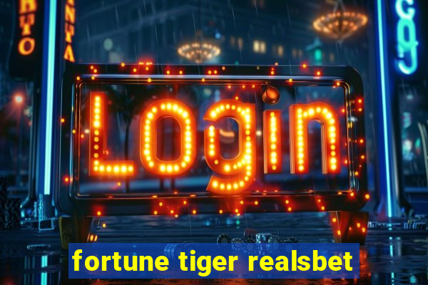 fortune tiger realsbet