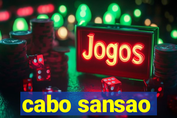 cabo sansao