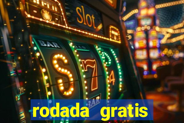 rodada gratis estrela bet