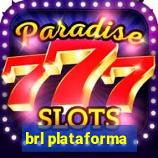 brl plataforma