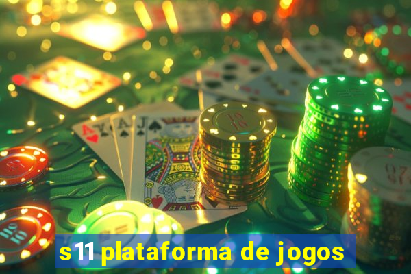 s11 plataforma de jogos