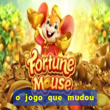 o jogo que mudou a hist贸ria torrent magnet