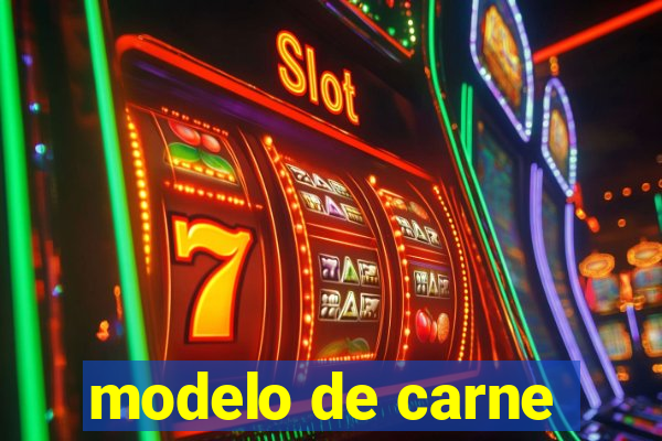 modelo de carne