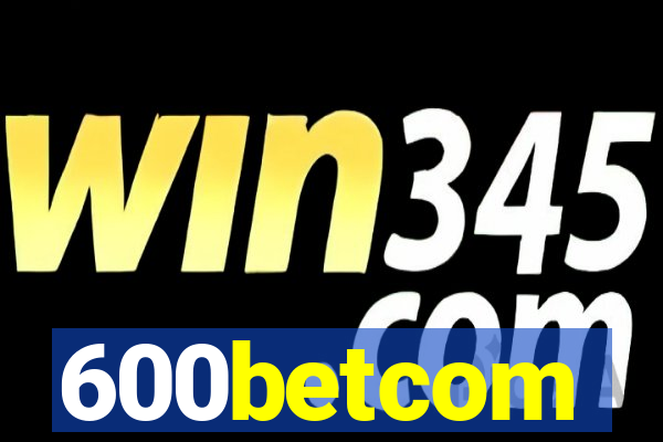 600betcom