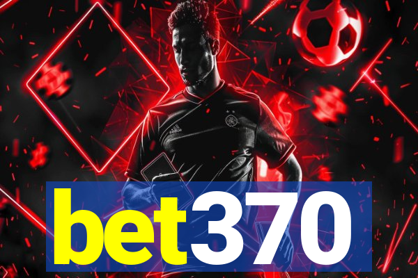 bet370