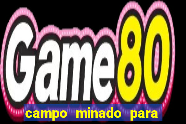 campo minado para ganhar dinheiro