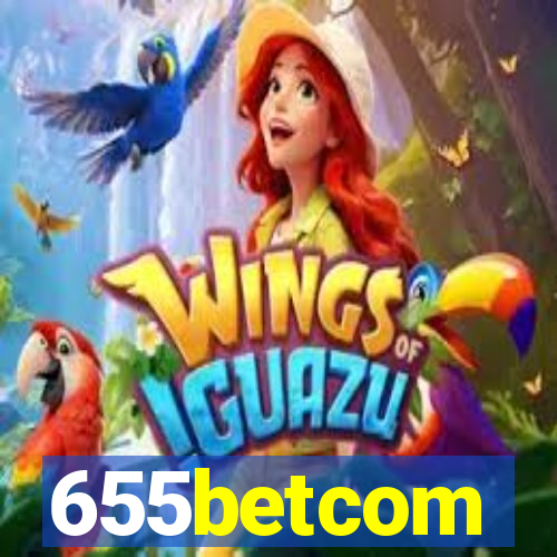 655betcom