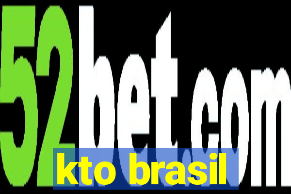 kto brasil