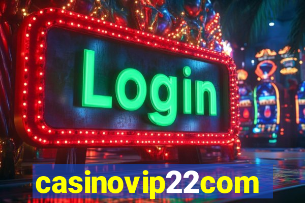 casinovip22com