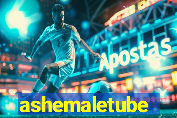 ashemaletube