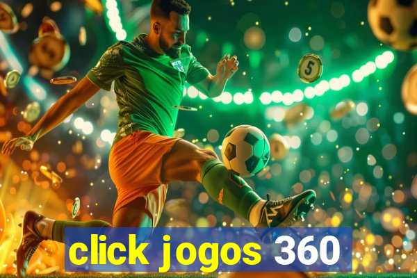 click jogos 360